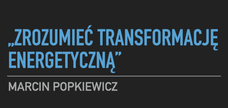 zrozumiec_transformacje_energetyczna_okladka zrozumiec_transformacje_energetyczna_okladka